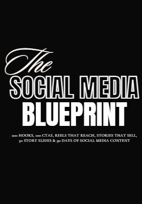 THE SOCIAL MEDIA BLUEPRINT